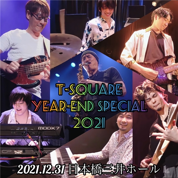 T-SQUARE YEAR-END SPECIAL 2021