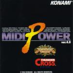 MIDI Power Ver 4.0 XEXEX & Thunder Cross